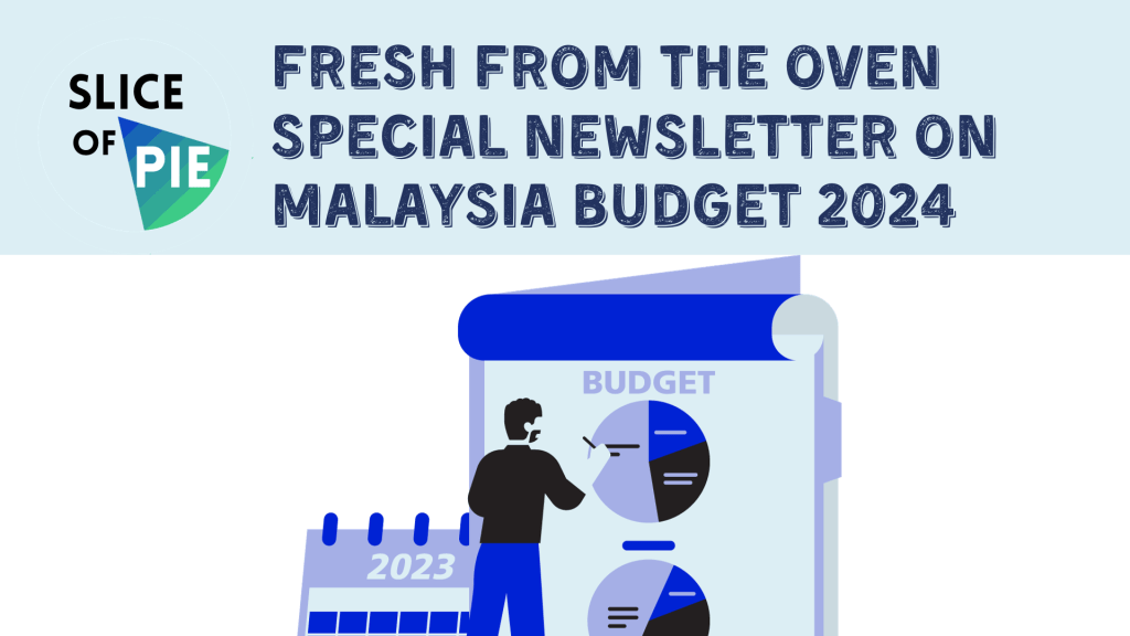 Special Newsletter on Malaysia Budget&nbsp;2024