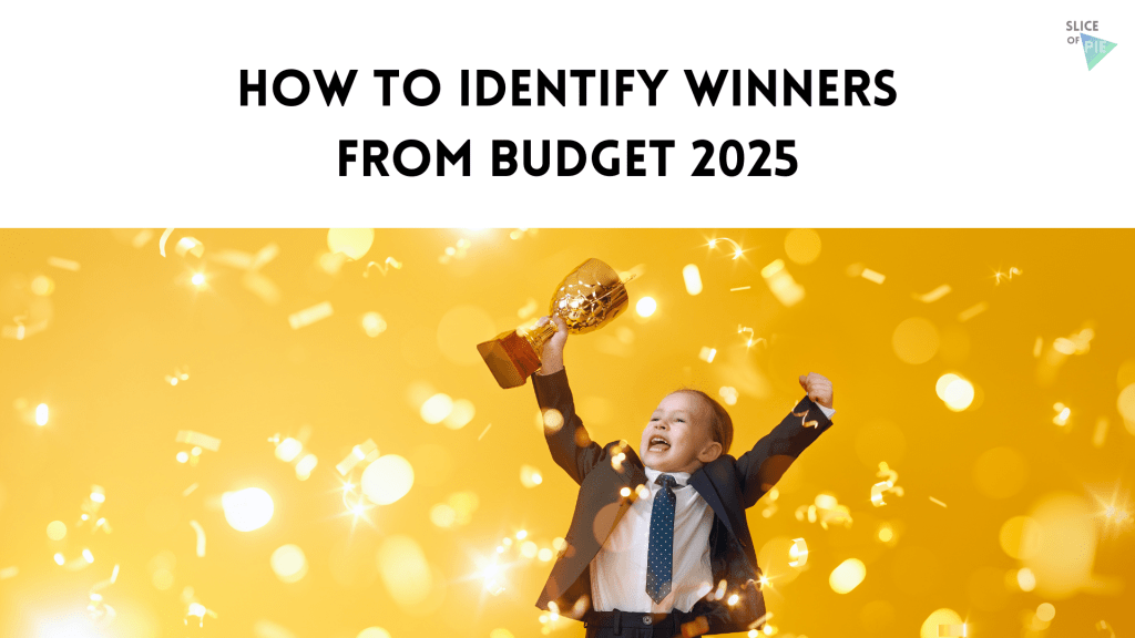 How to Identify Winners from Budget&nbsp;2025